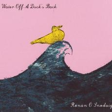 Water Off A Duck's Back mp3 Album by Rónán Ó Snodaigh