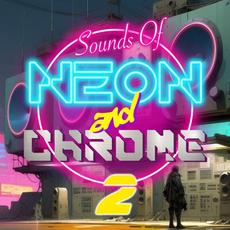 SONaC: Volume 2 mp3 Album by Sounds Of Neon and Chrome
