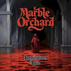 Ruminations of Ruin mp3 Album by Marble Orchard
