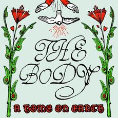 A Home on Earth mp3 Album by The Body