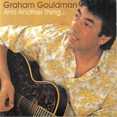 And Another Thing ... mp3 Album by Graham Gouldman