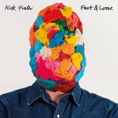 Fast & Loose mp3 Album by Nick Frater