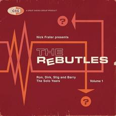 Nick Frater presents The Rebutles: Ron, Dirk, Stig and Barry The Solo Years, Vol. 1 mp3 Album by Nick Frater