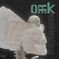 Screamnasium mp3 Album by O.R.K.