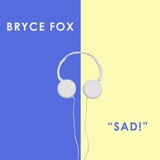 SAD! mp3 Single by Bryce Fox