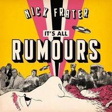 It's All Rumours mp3 Single by Nick Frater