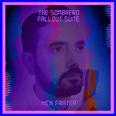 The Sombrero Fallout Suite mp3 Single by Nick Frater