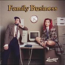 Family Business mp3 Album by Lawrence (2)