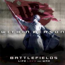 Battlefields Life Love and War mp3 Album by Within Reason