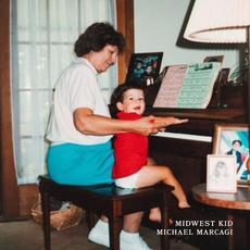 Midwest Kid mp3 Album by Michael Marcagi