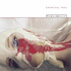 Chemical Peel mp3 Album by The Glass Memorial