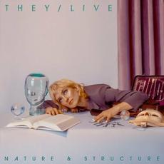 Nature & Structure mp3 Album by They/Live