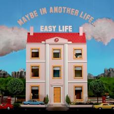 MAYBE IN ANOTHER LIFE... mp3 Album by Easy Life