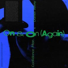 On & On (Again) mp3 Single by Confidence Man & Daniel Avery
