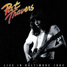 Live In Baltimore 1982 mp3 Live by Pat Travers