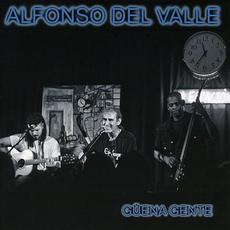 Güena Gente mp3 Album by Alfonso del Valle
