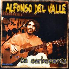 En la carboneria mp3 Album by Alfonso del Valle