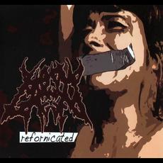 Refornicated mp3 Album by Bound And Gagged