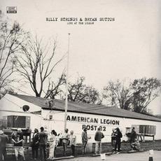 Live At The Legion (Live At The American Legion Post 82) mp3 Album by Bryan Sutton & Billy Strings