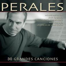 Perales: 30 grandes canciones mp3 Artist Compilation by José Luis Perales