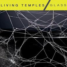 Glass mp3 Album by Living Temples