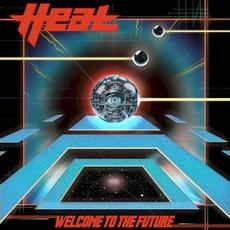 Welcome to the Future mp3 Album by H.E.A.T