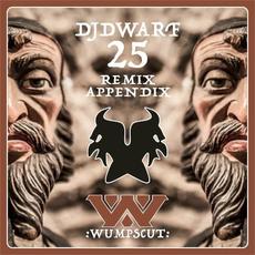 DJ Dwarf 25 (remix appendix) mp3 Album by :wumpscut: