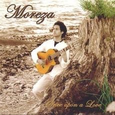 Once Upon a Love mp3 Album by Moreza