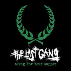 Sing For Your Supper mp3 Single by The Last Gang