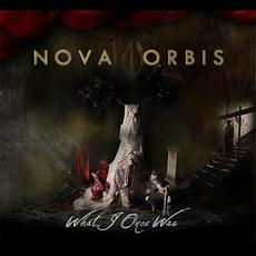 What I Once Was mp3 Single by Nova Orbis