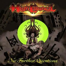 No Further Questions mp3 Album by High Council