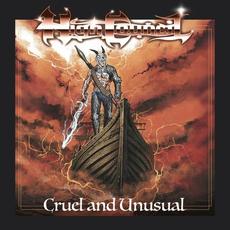 Cruel and Unusual mp3 Album by High Council