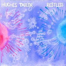 Restless mp3 Album by Hughes Taylor