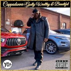 Godly Wealthy & Beautiful mp3 Album by Cappadonna