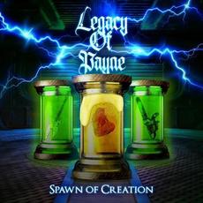 Spawn of Creation mp3 Album by Legacy of Payne