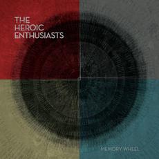 Memory Wheel mp3 Album by The Heroic Enthusiasts
