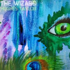 The Wizard mp3 Single by Hughes Taylor