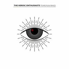 Tears Run Rings mp3 Single by The Heroic Enthusiasts
