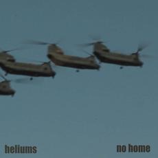 No Home mp3 Album by Heliums