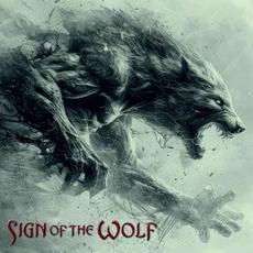 Sign of the Wolf mp3 Album by Sign Of The Wolf