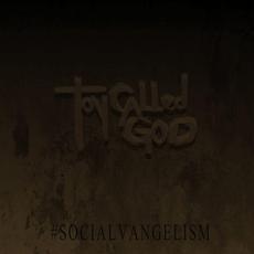#Socialvangelism mp3 Album by Toy Called God