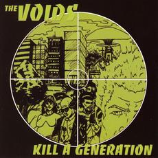 Kill a Generation mp3 Album by The Voids