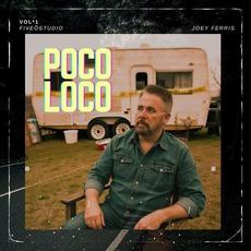 Poco Loco mp3 Album by Joey Ferris