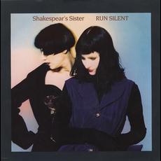Run Silent mp3 Single by Shakespears Sister