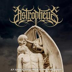 An Apocalypse Of Our Own Creation mp3 Album by Astropheus