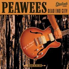Dead End City (Re-Issue) mp3 Album by The Peawees
