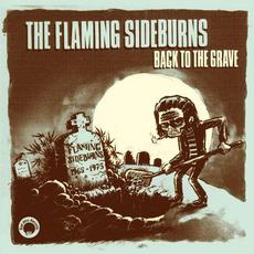 Back to the Grave mp3 Album by The Flaming Sideburns