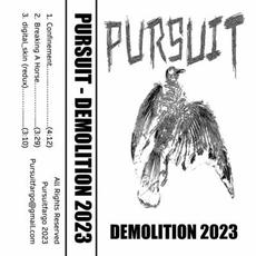 Demolition 2023 mp3 Album by Pursuit