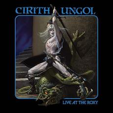 Live at the Roxy mp3 Live by Cirith Ungol