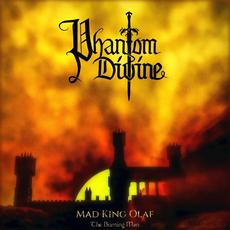 Mad King Olaf (The Burning Man) mp3 Single by Phantom Divine